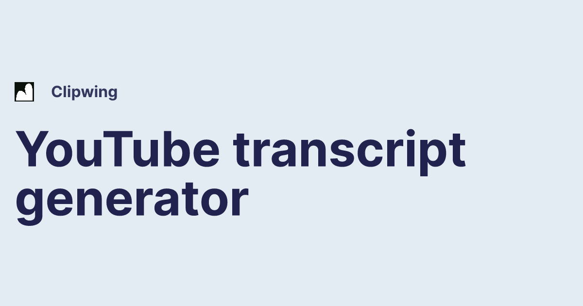 Youtube transcript generator — YouTube transcript generator